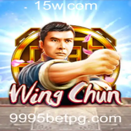 Descubra o Fascinante Mundo do Jogo WingChun e Sua Relação com 9995bet
